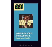 Jorge Ben Jor’s África Brasil