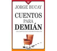 Jorge Bucay Cuentos Para Demián (Tascabile)