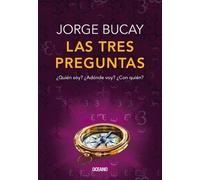 Jorge Bucay Las Tres Preguntas (Tascabile)