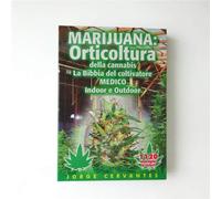 Jorge Cervantes - La Bibbia del Coltivatore Medico