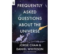 Jorge Cham Daniel Whites Frequently Asked Questions about the Univer (Tascabile)