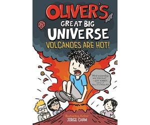 Jorge Cham Oliver's Great Big Universe #2: Volcanoes Are Hot (Tascabile)