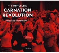 Jorge da Silva Horta José The Portuguese Carnation Revolution (Tascabile)