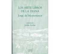 Jorge de Montemayor Julián Arriba Los Siete Libros de la Dian (Copertina rigida)