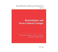 Jorge Díaz Cintas Retranslation and Socio-Cultural Changes (Tascabile)
