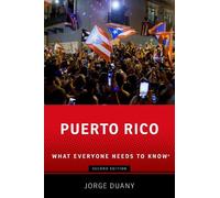 Jorge Duany Puerto Rico (Tascabile) What Everyone Needs To Know®