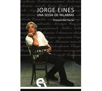 JORGE EINES UNA SELVA DE PALABRAS