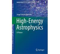 Jorge Ernesto Horvath High-Energy Astrophysics (Copertina rigida)