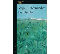 Jorge F. Hernández Cochabamba (Spanish Edition) (Tascabile)