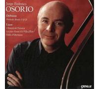 Jorge Federico Osorio Debussy and Liszt (CD) Album