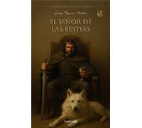 Jorge Figuero Cuéllar El señor de las bestias (Tascabile)