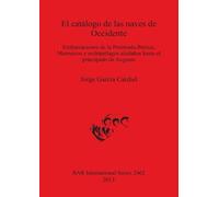 Jorge García Ca El catálogo de las naves de Occidente: Embarcaciones (Tascabile)