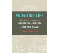 Jorge Goldstein Patenting Life (Copertina rigida)