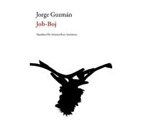 Jorge Guzman Job-Boj (Tascabile) Chilean LIterature Series