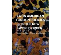 Jorge Heine Latin American Foreign Policies in the New World (Copertina rigida)