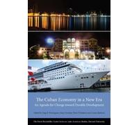 Jorge I. Dominguez The Cuban Economy in a New Era (Tascabile)