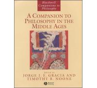 Jorge J. E. Gracia A Companion to Philosophy in the Middle Ages (Tascabile)