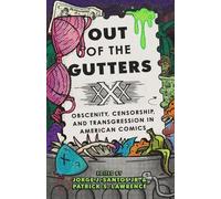Jorge J. Santos Out of the Gutters (Copertina rigida)