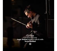 Jorge Jimenez; Tercia Realidad - Curiosa - Lost & Found Tunes