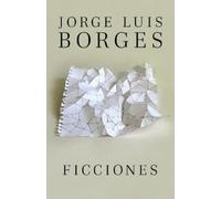 Jorge Luis Borges Ficciones / Fictions (Tascabile)