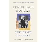 Jorge Luis Borges This Craft of Verse (Copertina rigida)