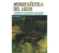 Jorge Luis Roggero Hermenéutica del amor (Tascabile) Post-Visión