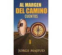 Jorge Majfud Al margen del camino (Tascabile)