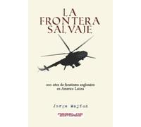 Jorge Majfud La frontera salvaje (Tascabile)