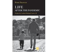 Jorge Mario Bergoglio Life After the Pandemic (Tascabile)