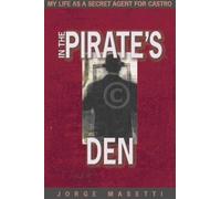 Jorge Masetti In the Pirates Den (Copertina rigida)