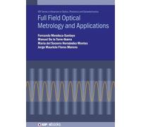 Jorge Mauricio Flores Moreno Manuel D Full Field Optical Met (Copertina rigida)
