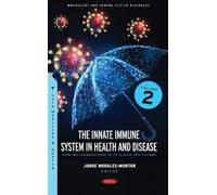Jorge Morales-Mon The Innate Immune System in Health and Dise (Copertina rigida)