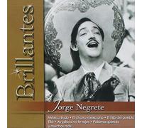 JORGE NEGRETE / BRILLANTES