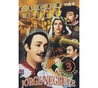 Jorge Negrete:Clasicas de Oro - Jorge Negrete: Clasicas de Oro