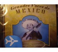 Jorge Negrete - Grandes Voces De Mexico