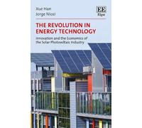 Jorge Niosi Xue Han The Revolution in Energy Technology (Copertina rigida)