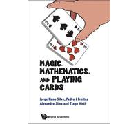 Jorge Nuno Silva Pedro Jorge Santos Freit Magic, Mathematics (Copertina rigida)