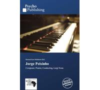 Jorge Peixinho: Composer, Pianist, Conducting, Luigi Nono