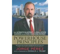 Jorge Perez Powerhouse Principles (Tascabile)