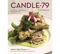 Jorge Pineda Joy Pierson Angel Ramos Candle 79 Cookbook (Copertina rigida)