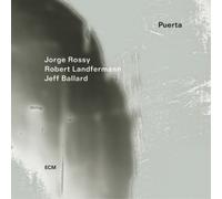 Jorge Rossy/Robert Landfermann/Jeff Ballard Puerta (CD) Album (Jewel Case)