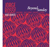 Jorge Rossy Vibes Quintet Beyond Sunday Album