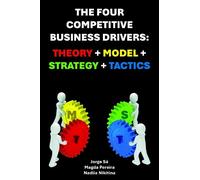 Jorge Sá Magda Pereira Nadiia Niki The Four Competitive Business Dri (Tascabile)