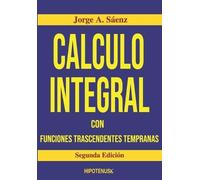 Jorge Saenz Calculo Integral (Tascabile) Colección de Jorge Sáenz