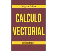 Jorge Saenz Calculo Vectorial (Tascabile) Colección de Jorge Sáenz