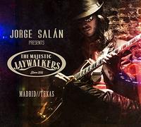 Jorge Salan & The Mystic Jaywalkers - Madrid / Texas