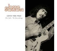 Jorge Santana Love the Way: The Solo '70s Recordings (CD) Album