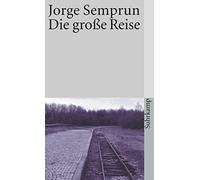 Jorge Semprún Abelle Christ Die große Reise: Roman (suhrkamp taschen (Tascabile)