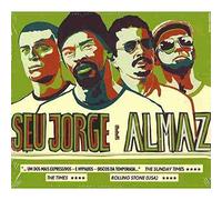 Jorge, Seu & Almaz - Seu Jorge & Almaz