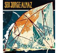 Jorge, Seu The Alm - Seu Jorge And Almaz